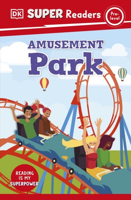 Cover for Dk · DK Super Readers Pre-Level Amusement Park - DK Super Readers (Taschenbuch) (2023)