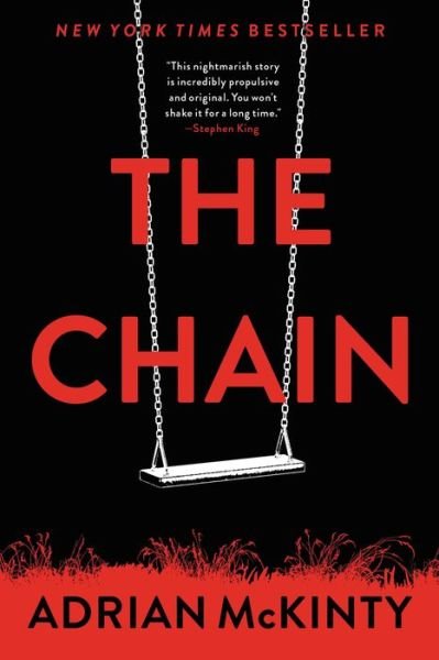 Cover for Adrian McKinty · The Chain (Taschenbuch) (2021)