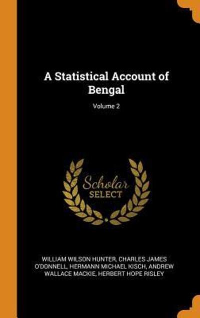 Cover for William Wilson Hunter · A Statistical Account of Bengal; Volume 2 (Hardcover Book) (2018)