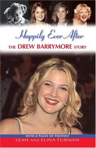 Cover for Elina Furman · Happily Ever After: the Drew Barrymore Story (Paperback Bog) (2000)