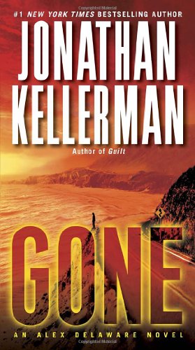 Cover for Jonathan Kellerman · Gone: an Alex Delaware Novel (Paperback Book) [Reprint edition] (2013)