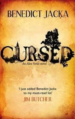 Cover for Benedict Jacka · Cursed: An Alex Verus Novel from the New Master of Magical London - Alex Verus (Taschenbuch) (2012)