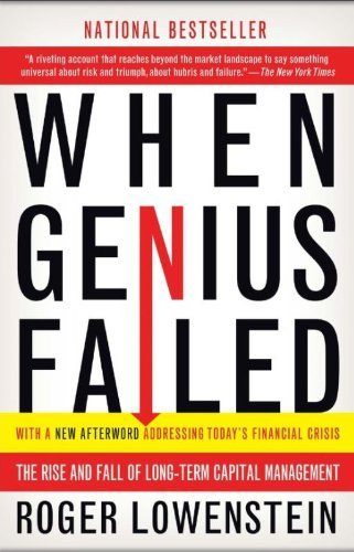 Cover for Roger Lowenstein · When Genius Failed: the Rise and Fall of Long-term Capital Management (Taschenbuch) [Reprint edition] (2001)