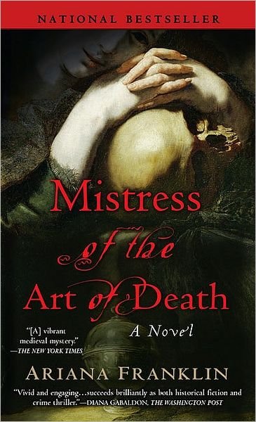 Cover for Ariana Franklin · Mistress of the Art of Death (Taschenbuch) [Reprint edition] (2008)