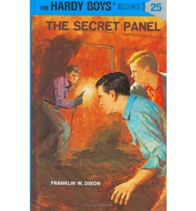 Cover for Franklin W. Dixon · Hardy Boys 25: the Secret Panel - The Hardy Boys (Hardcover bog) [Revised edition] (1946)