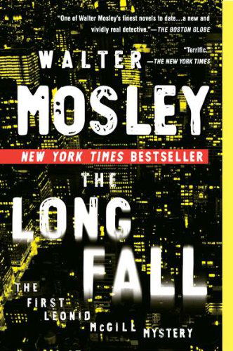 Cover for Walter Mosley · The Long Fall: the First Leonid Mcgill Mystery (Paperback Book) [Reprint edition] (2010)