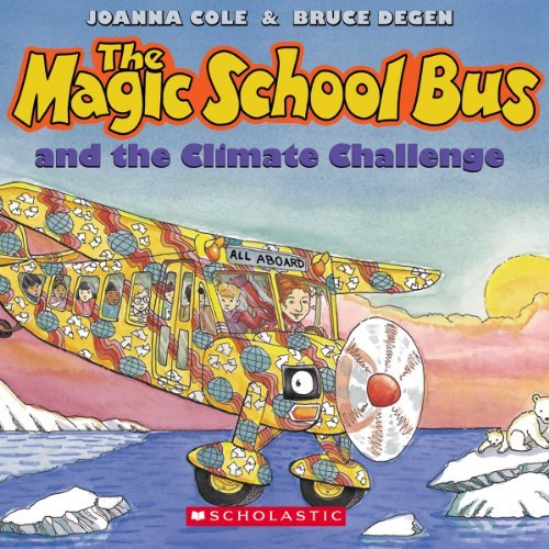 Cover for Bruce Degen · The Magic School Bus and the Climate Challenge - Audio (Hörbuch (CD)) [Pap / Com Re edition] (2012)