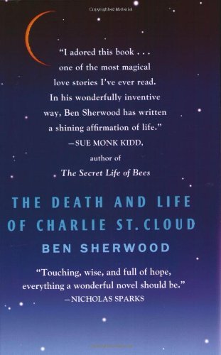 Cover for Ben Sherwood · The Death and Life of Charlie St. Cloud: a Novel (Paperback Bog) [Reprint edition] (2005)