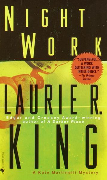 Night Work - Kate Martinelli - Laurie R. King - Böcker - Bantam Doubleday Dell Publishing Group I - 9780553578256 - 28 november 2000