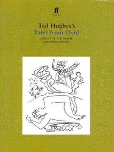 Tales from Ovid - Ted Hughes - Książki - Faber & Faber - 9780571202256 - 19 kwietnia 1999