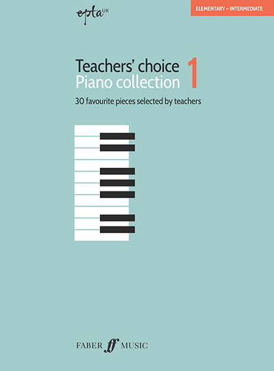 Cover for Mark Tanner · EPTA Teachers' Choice Piano Collection 1 (Sheet music) (2019)