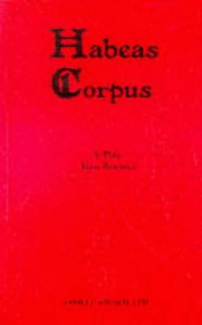 Cover for Alan Bennett · Habeas Corpus - Acting Edition S. (Taschenbuch) [New edition] (1976)