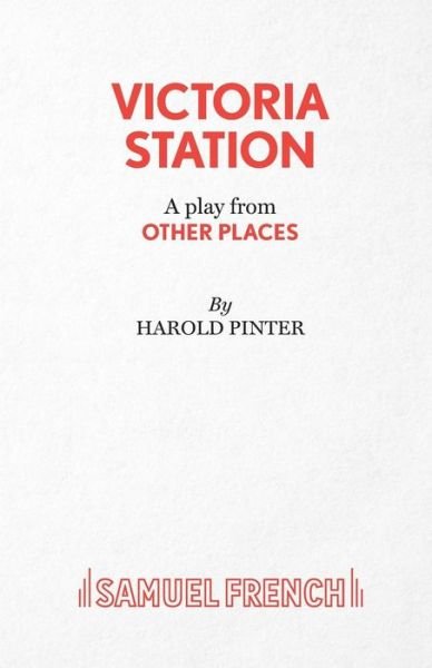 Cover for Harold Pinter · Other Places (Victoria Station) - Acting Edition S. (Pocketbok) (1985)