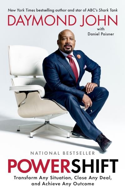 Cover for Daymond John · Powershift: Transform Any Situation, Close Any Deal, and Achieve Any Outcome (Paperback Book) (2021)