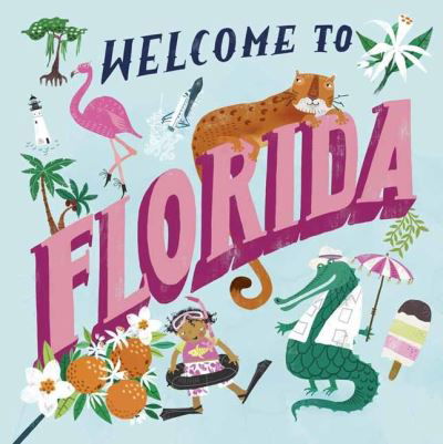 Cover for Asa Gilland · Welcome to Florida! (Innbunden bok) (2021)