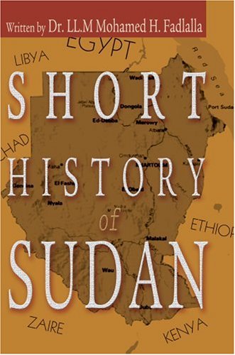 Cover for Dr. Ll.m Mohamed Fadlalla · Short History of Sudan (Paperback Book) (2004)