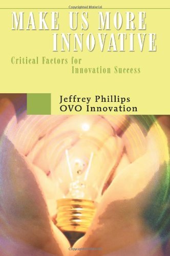 Cover for Jeffrey Phillips · Make Us More Innovative: Critical Factors for Innovation Success (Paperback Book) (2008)