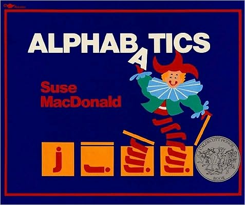 Alphabatics - Suse Macdonald - Books - Aladdin - 9780689716256 - September 30, 1992