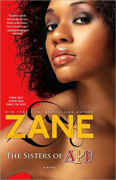 Cover for Zane · The Sisters of Apf: the Indoctrination of Soror Ride Dick (Pocketbok) (2004)