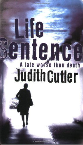 Cover for Judith Cutler · Life Sentence (Paperback Book) (2007)