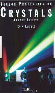 Cover for Lovett, D (University of Essex, UK) · Tensor Properties of Crystals (Hardcover Book) (1999)