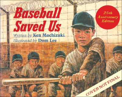 Cover for Ken Mochizuki · Baseball Saved Us (Paperback Book) (2018)