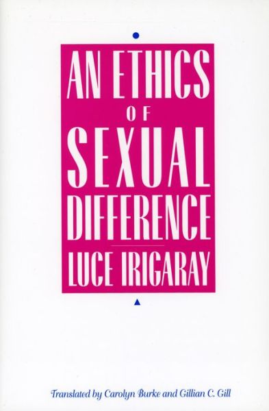 Cover for Luce Irigaray · An Ethics of Sexual Difference (Hardcover Book) (1993)