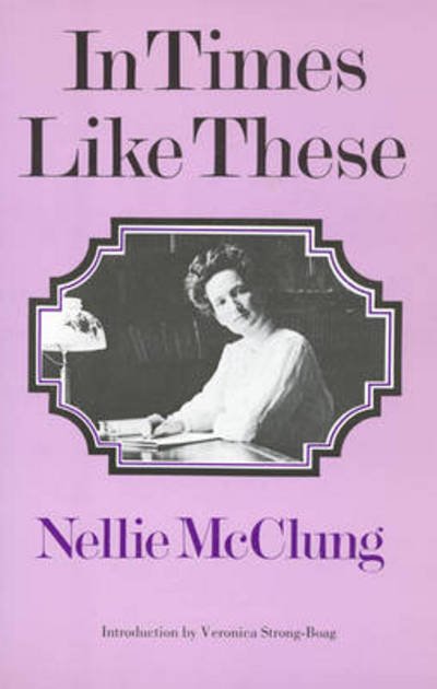 Cover for Nellie Lillian McClung · In Times Like These - Heritage (Paperback Bog) (1972)