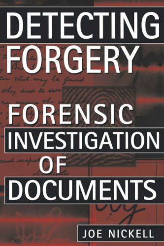 Cover for Joe Nickell · Detecting Forgery: Forensic Investigation of Documents (Paperback Book) (2005)