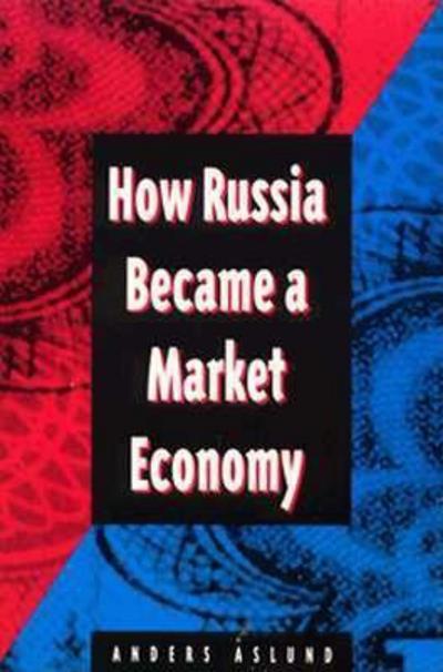 Cover for Aslund, Anders, author of Russia's Crony Capitalism · How Russia Became a Market Economy (Paperback Book) (1995)