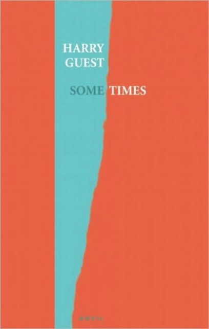 Cover for Harry Guest · Some Times (Paperback Book) (2011)