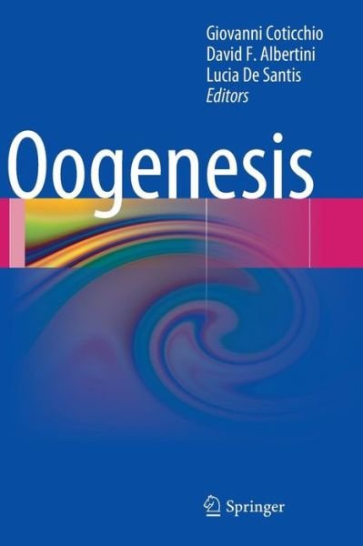 Cover for Giovanni Coticchio · Oogenesis (Inbunden Bok) [2012 edition] (2012)
