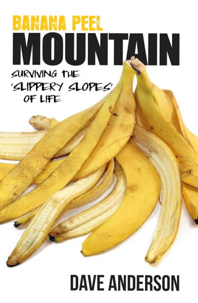 Cover for Dave Anderson · Banana Peel Mountain (Paperback Book) (2022)