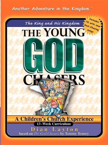 Cover for Dian Layton · The Young God Chasers: the King and His Kingdom (Paperback Book) (2001)