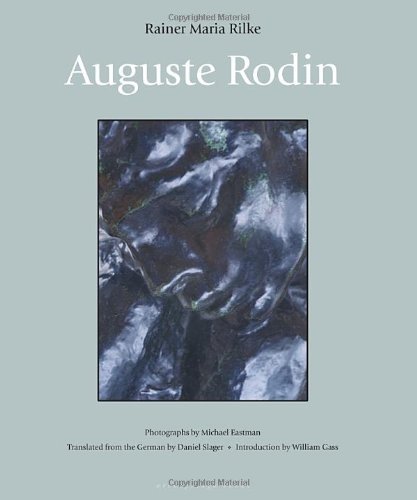 Cover for Rainer Maria Rilke · Auguste Rodin (Innbunden bok) [First edition] (2004)