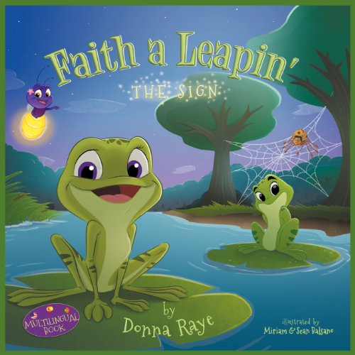 Cover for Donna Raye · Faith a Leapin': the Sign (Paperback Book) [Multilingual edition] (2012)