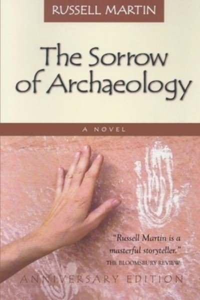 Cover for Russell Martin · Sorrow of Archaeology (Bog) (2023)