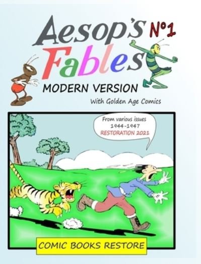Cover for Comic Books Restore · Aesop's Fables, Modern version N Degrees1 (Inbunden Bok) (2021)