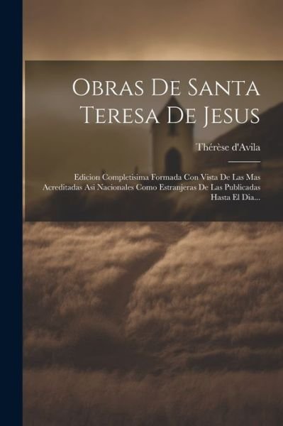 Cover for Thérèse D'Avila · Obras de Santa Teresa de Jesus (Bog) (2023)