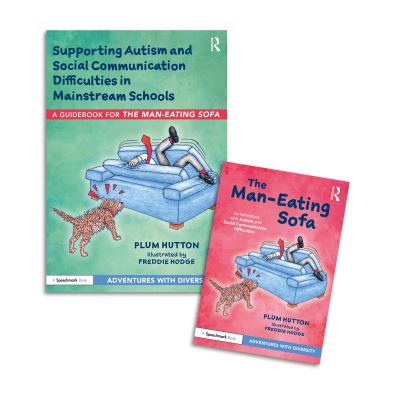 Cover for Plum Hutton · An Adventure with Autism and Social Communication Difficulties: 'The Man-Eating Sofa' Storybook and Guidebook - Adventures with Diversity (Book) (2022)