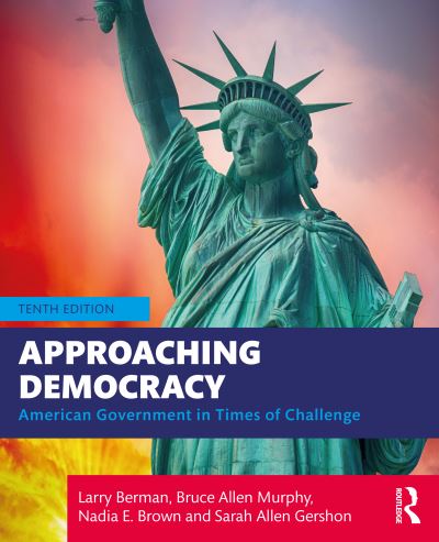 Cover for Larry Berman · Approaching Democracy: American Government in Times of Challenge (Hardcover Book) (2023)