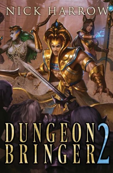 Nick Harrow · Dungeon Bringer 2 (Paperback Book) (2019)