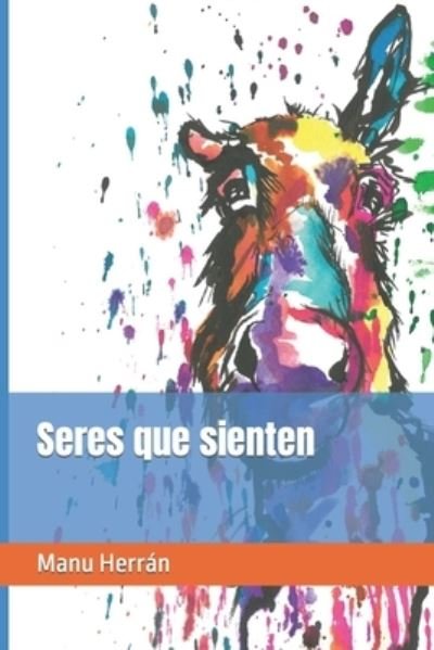Cover for Manu Herran · Seres que sienten (Paperback Book) (2019)