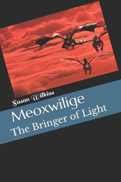 Cover for Susan a Wilkins · Meoxwilige (Paperback Bog) (2019)