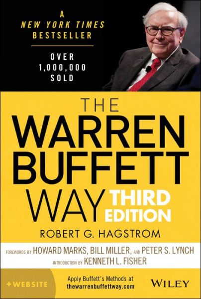 Cover for Hagstrom, Robert G. (RobertHagstrom.com) · The Warren Buffett Way (Hardcover Book) (2013)