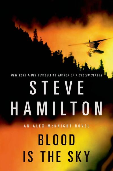 Cover for Steve Hamilton · Blood is the Sky (Paperback Book) (2013)