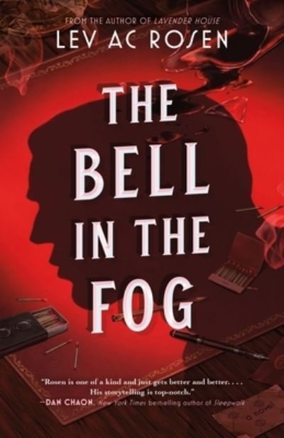 Cover for Lev AC Rosen · The Bell in the Fog - Evander Mills (Hardcover Book) (2023)