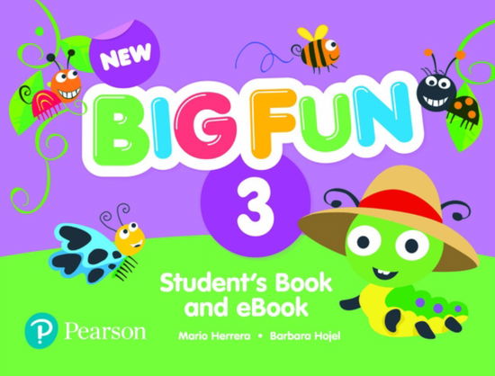 Cover for Mario Herrera · New Big Fun - (AE) - 2nd Edition (2019) - Student Book &amp; eBook with Online Practice - Level 3 - Big Fun (N/A) (2022)