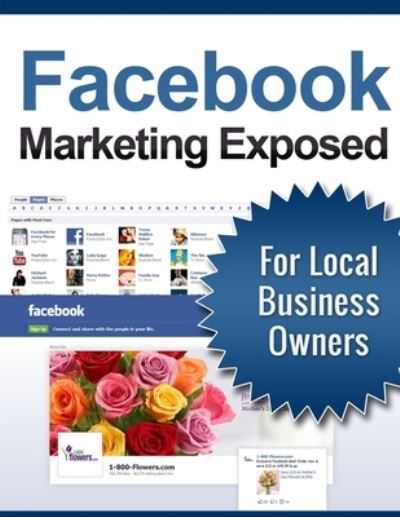 Cover for Kayol Hope · Facebook Marketing Exposed (Bok) (2013)