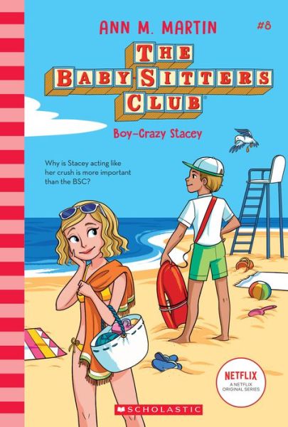 Boy-Crazy Stacey - Ann M. Martin - Books - Scholastic, Incorporated - 9781338651256 - July 7, 2020